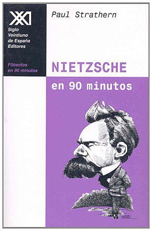 Nietzsche en 90 minutos: (1844-1900) book