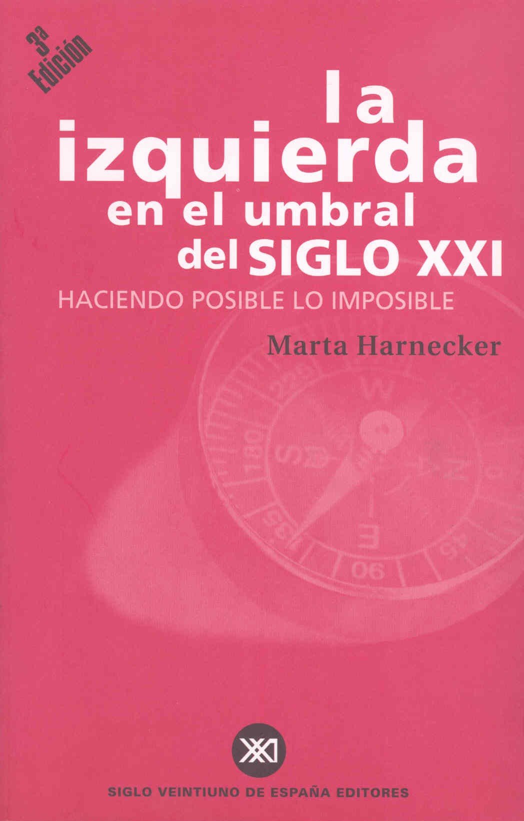 La izquierda en el umbral del siglo XXI Philosophy