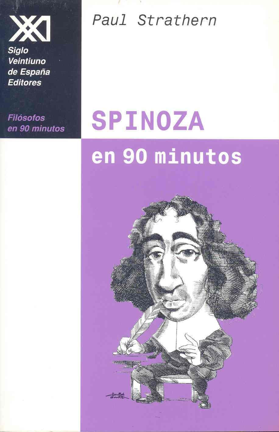 Spinoza en 90 minutos: (1632-1677) (Filósofos en 90 minutos) Philosophy