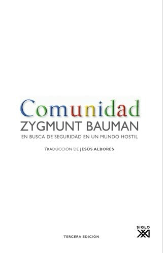 Comunidad: En busca de seguridad en un mundo hostil Social Sciences
