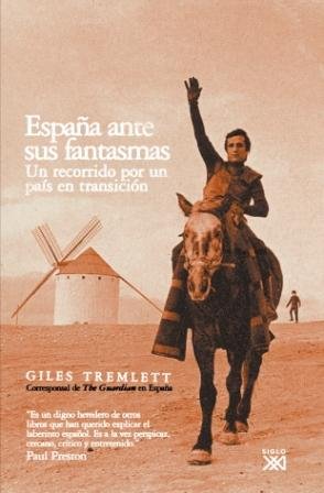 España ante sus fantasmas : un recorrido por un país en transición Media & Communication