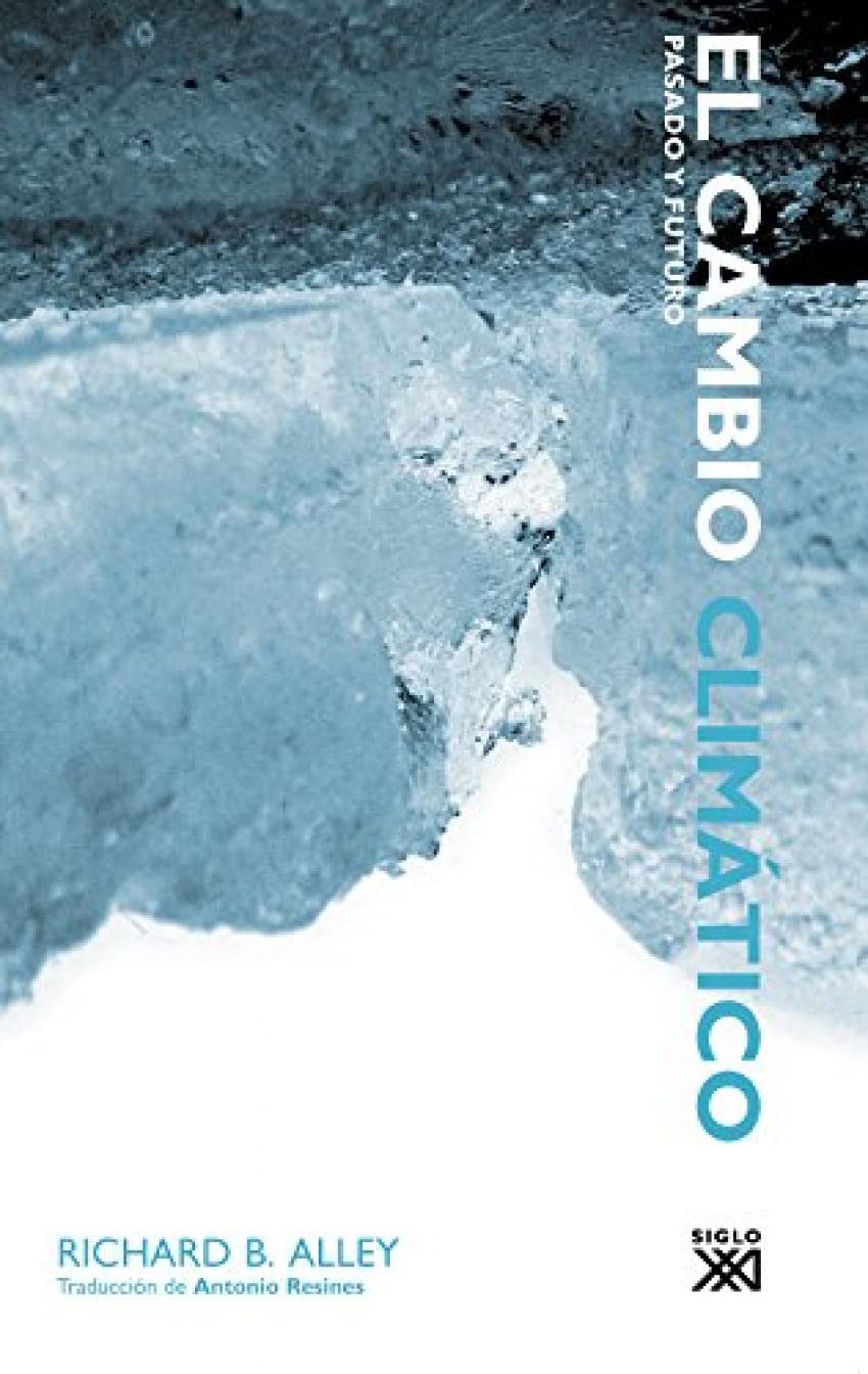 El cambio climático : pasado y futuro Social Sciences