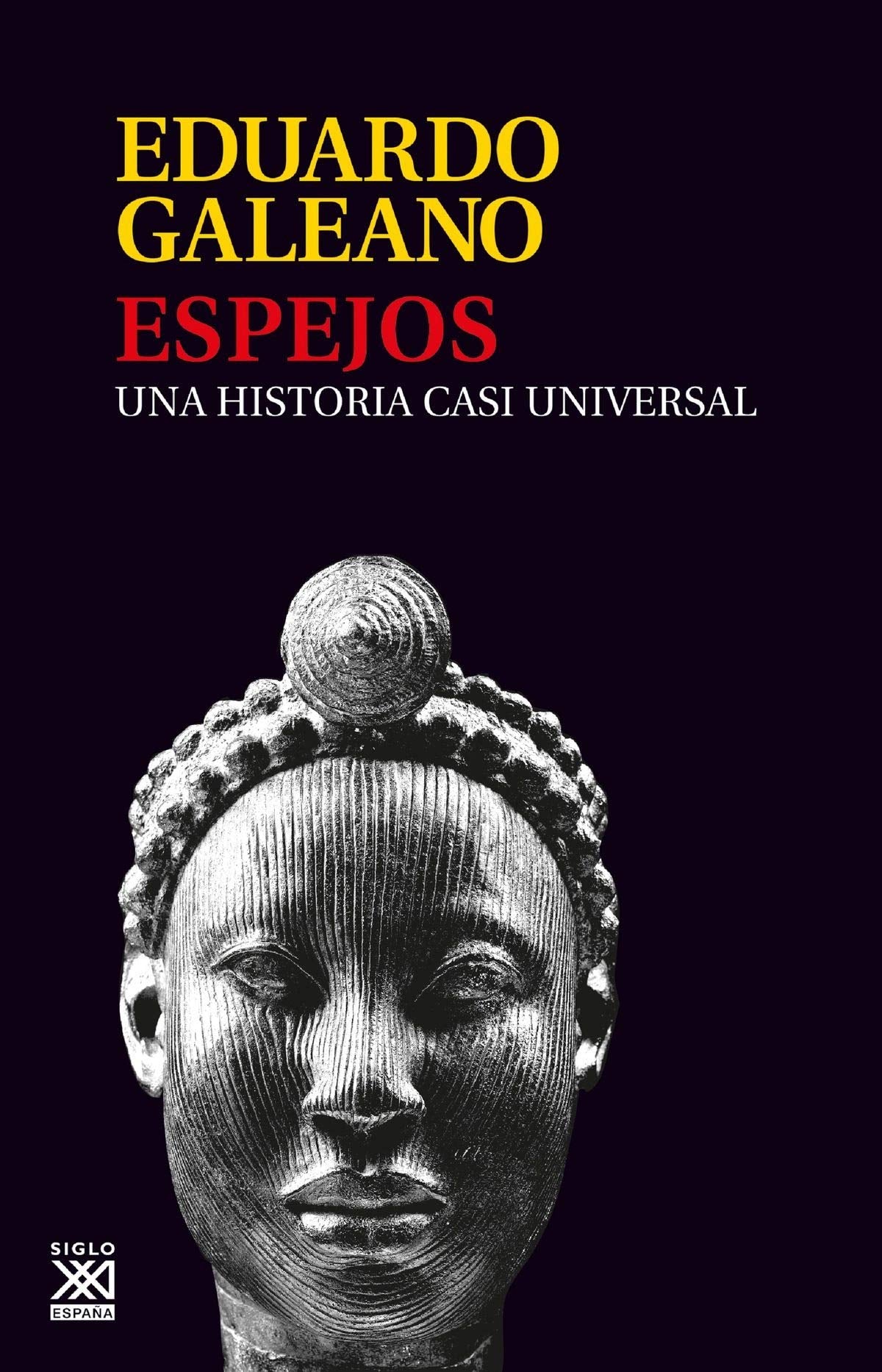 Espejos : una historia casi universal Essays & Short Stories