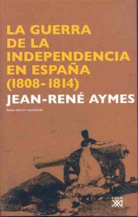 La Guerra de la Independencia en España (1808-1814) (Historia) Social Sciences