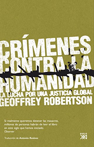 Crímenes contra la humanidad: La lucha por una justicia global Law