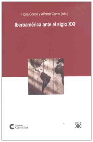 Iberoamérica ante el siglo XXI Social Sciences