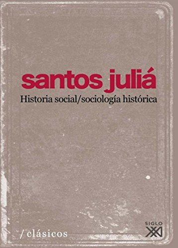 Historia social, sociología histórica book