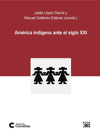América indígena ante el siglo XXI Philosophy