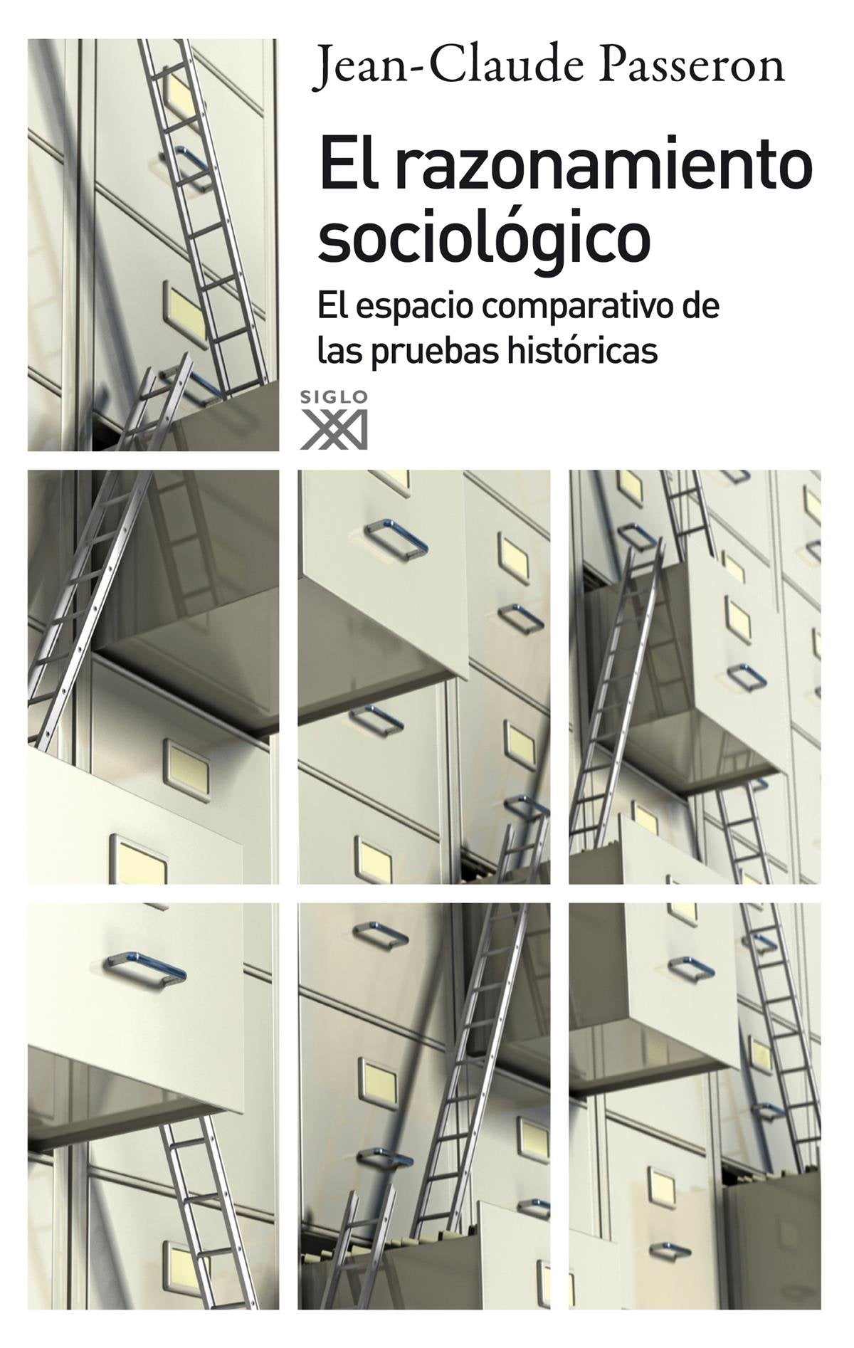 El razonamiento sociológico: El espacio comparativo de las pruebas históricas Philosophy