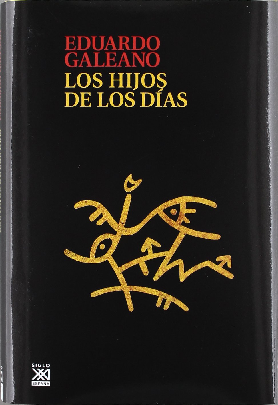 Los hijos de los días Contemporary literature