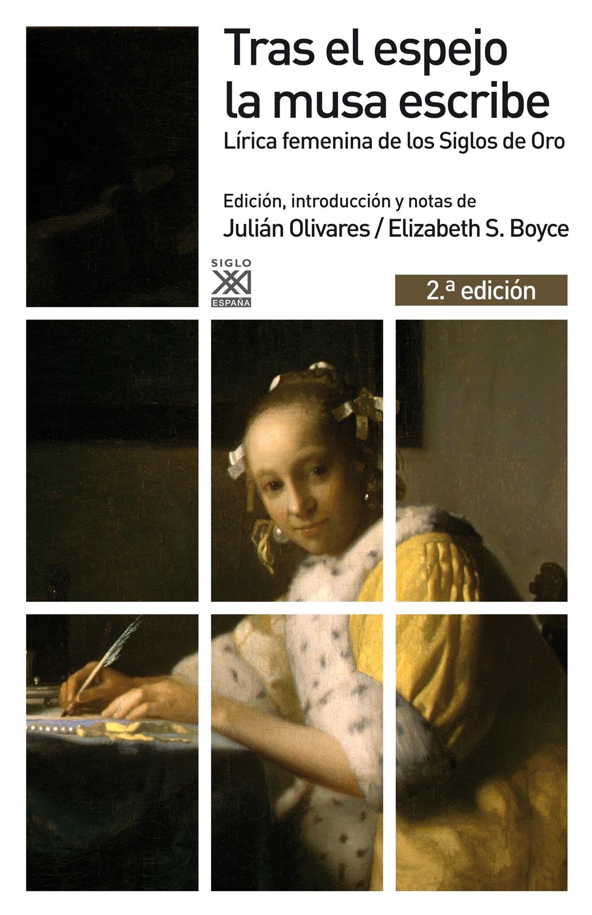 Tras el espejo la musa escribe: Lírica femenina de los Siglos de Oro book