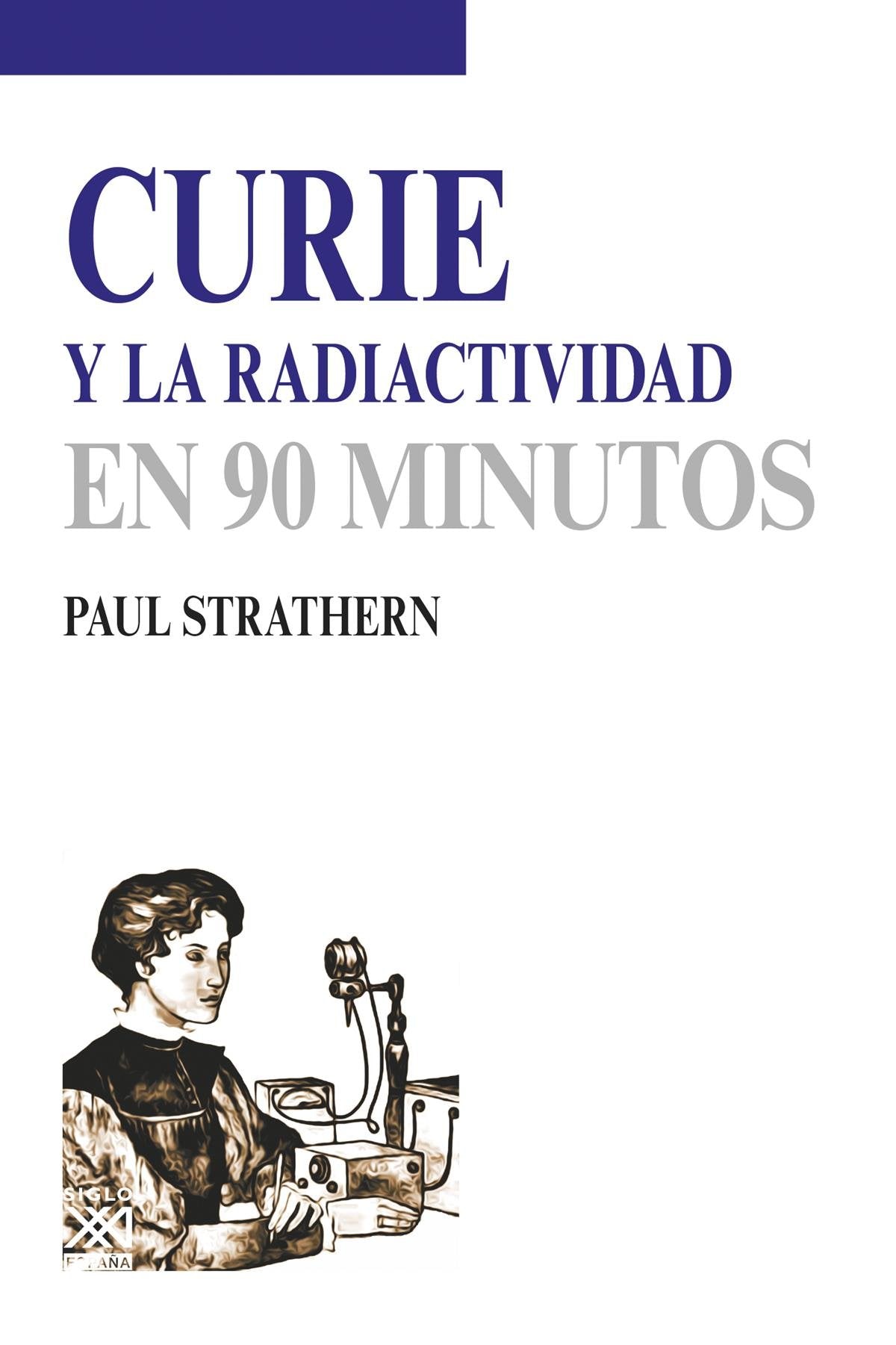 Curie y la radiactividad book