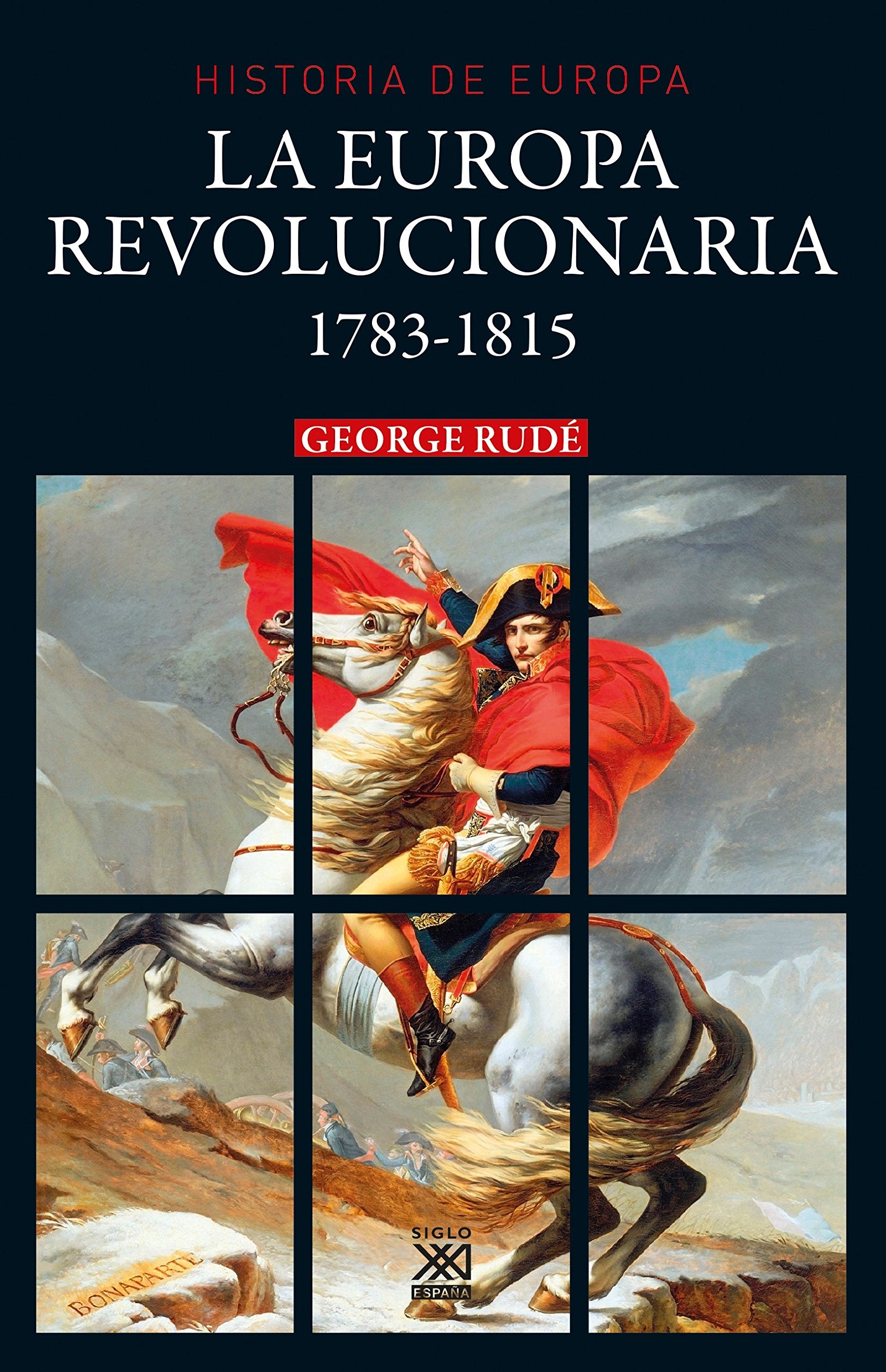 La Europa revolucionaria 1783-1815 book