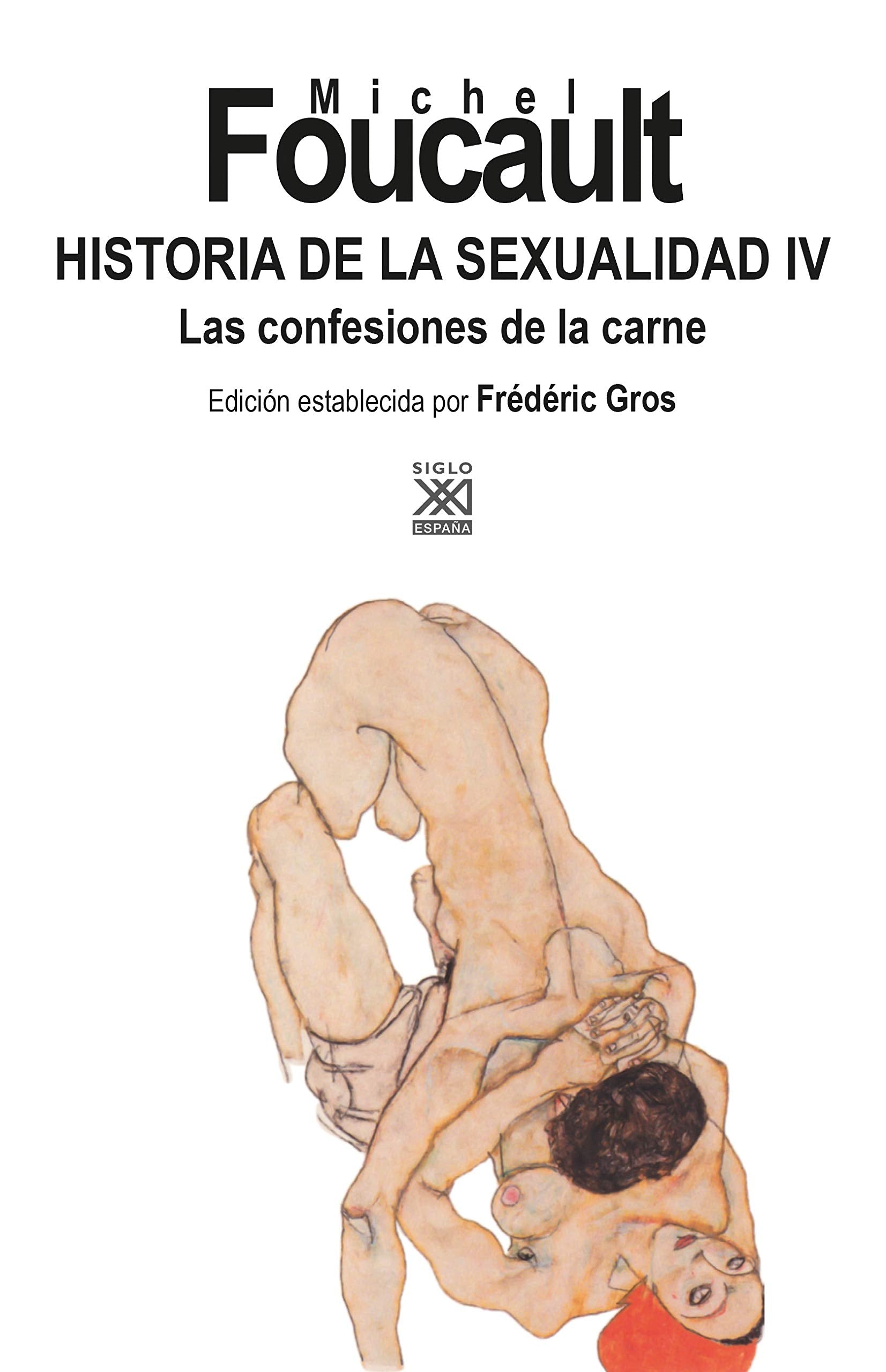 Historia de la sexualidad IV: Las confesiones de la carne book
