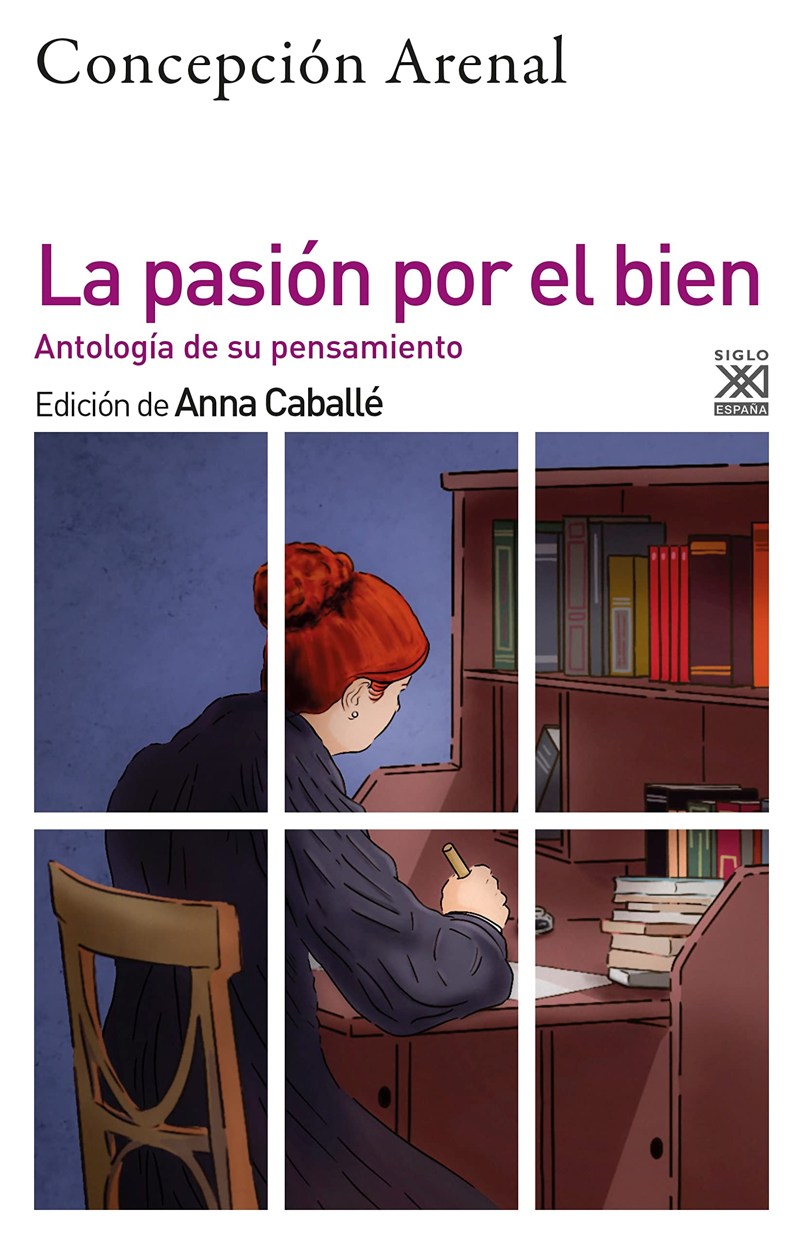 La pasión por el bien: Antología de su pensamiento moral book