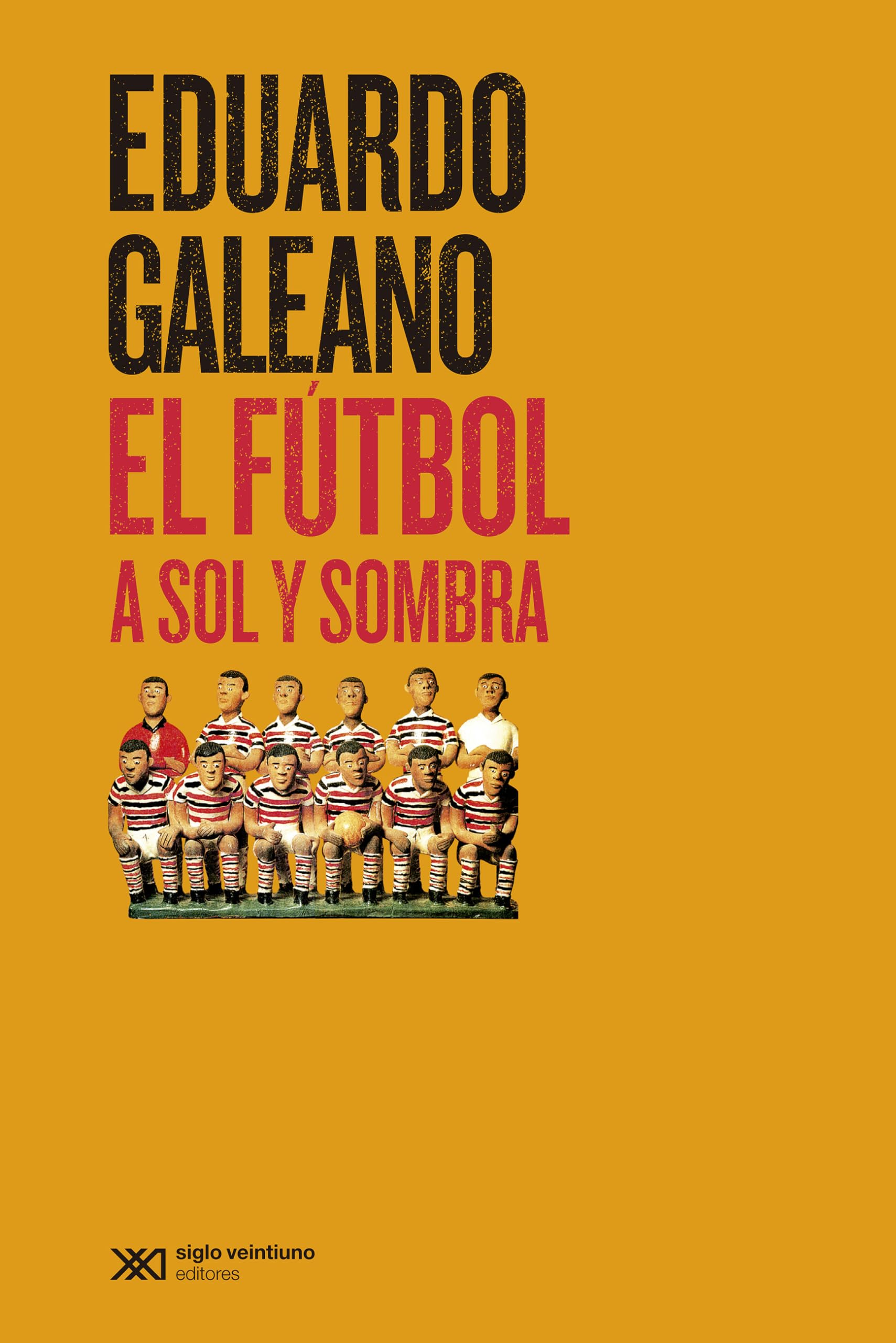 El fútbol a sol y sombra book
