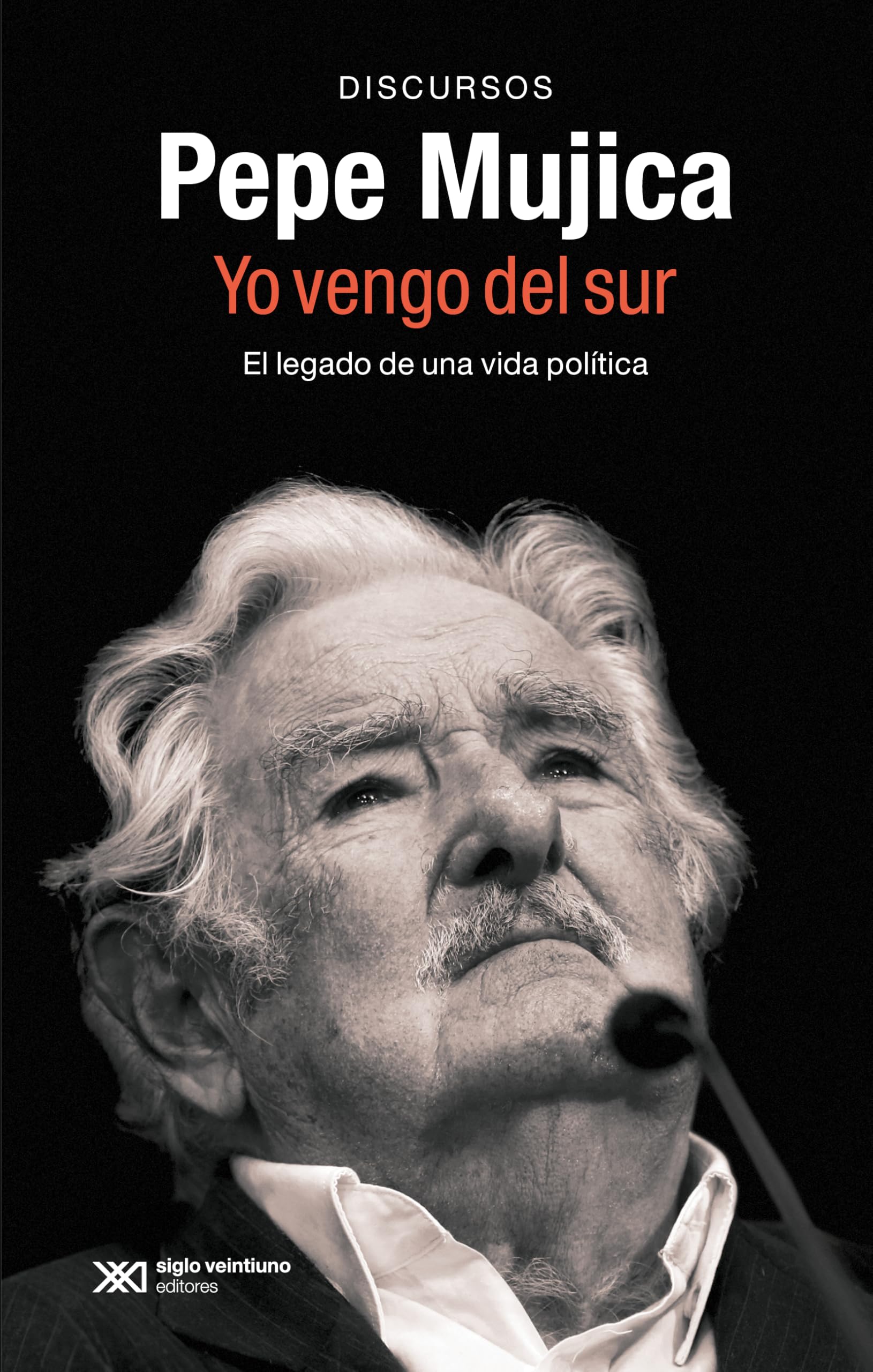 PEPE MUJICA. YO VENGO DEL SUR Books