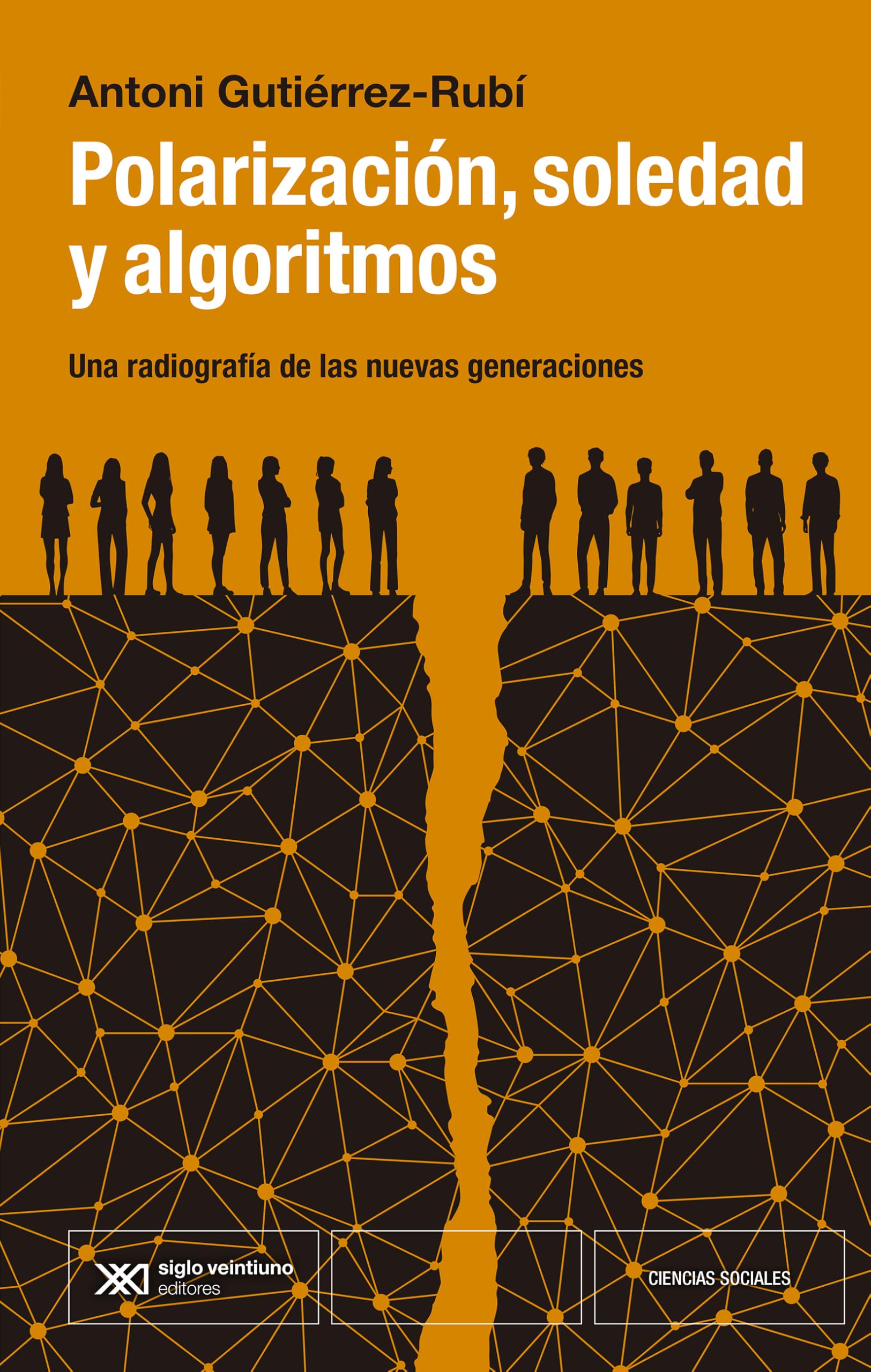 POLARIZACION, SOCIEDAD Y ALGORITMOS Books