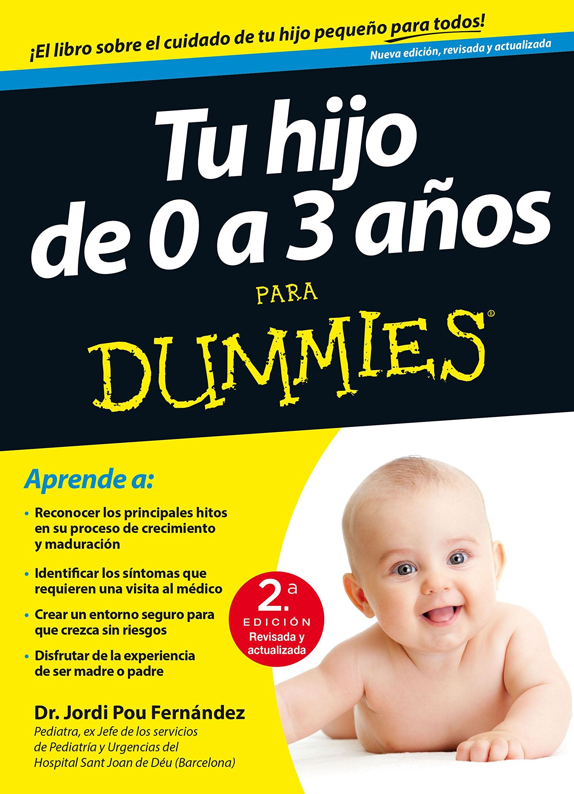 Tu hijo de 0 a 3 años para Dummies: 2ª Edición book