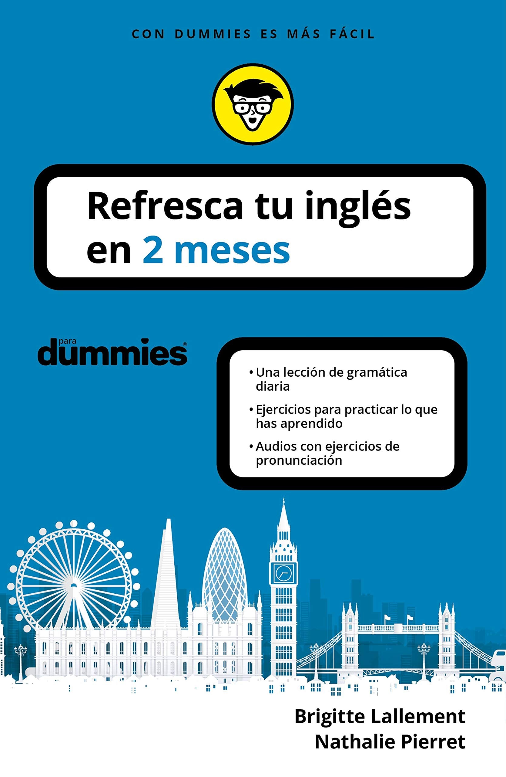 Refresca tu inglés en 2 meses (Refresca tu idioma) Foreign Languages ​​& Dictionaries