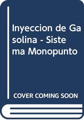 Inyeccion de gasolina. sistema monopunto book
