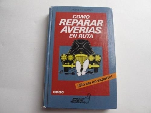 Como Reparar Averias En Ruta Books