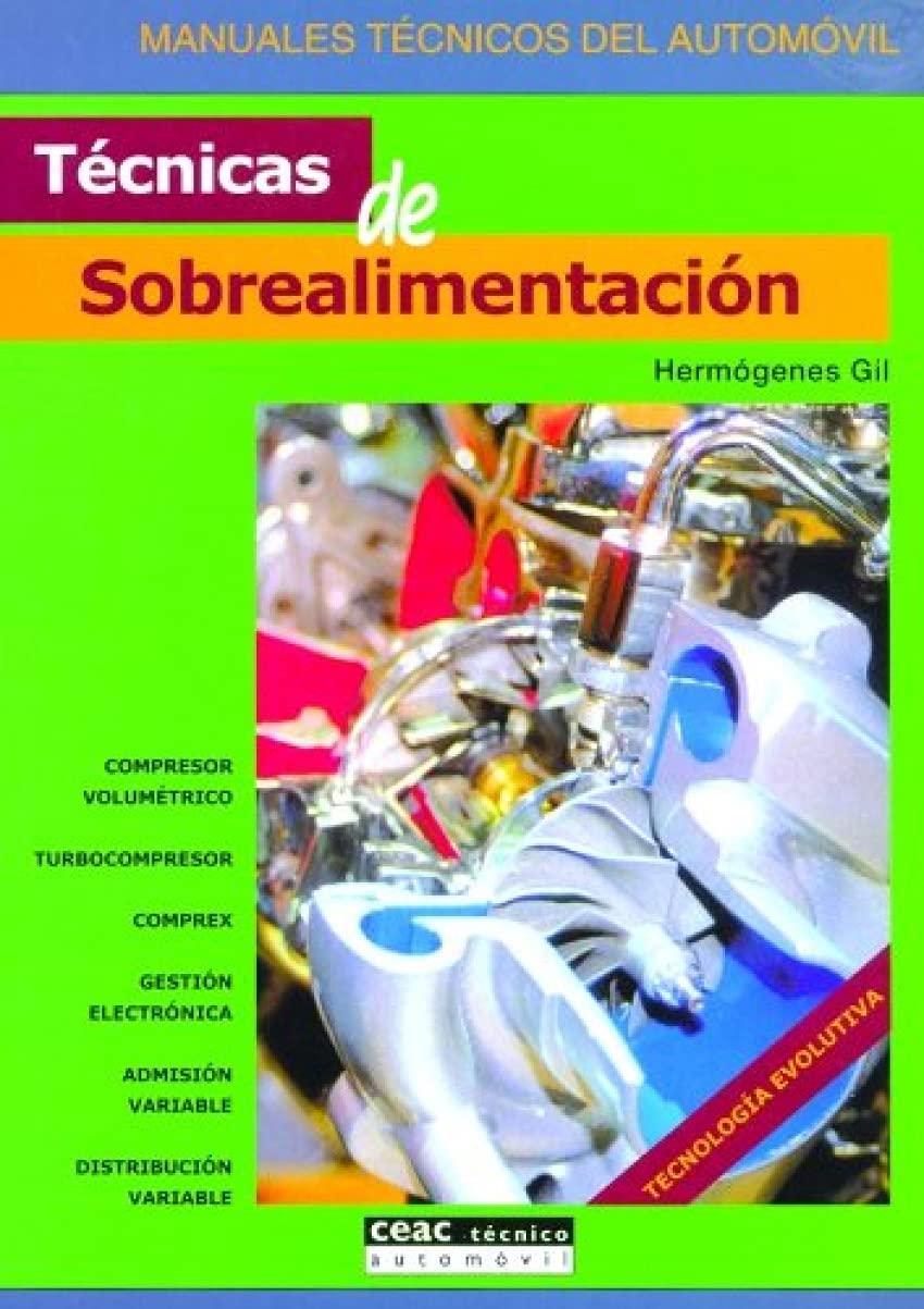 Técnicas de sobrealimentación (Manuales técnicos del automóvil) Business & Technology