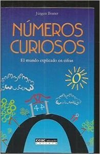 Números curiosos : el mundo explicado en cifras General education