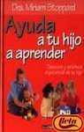 Ayuda A Tu Hijo A Aprender: Descubre Y Estimula El Potencial De Tu Hijo Parents & Children