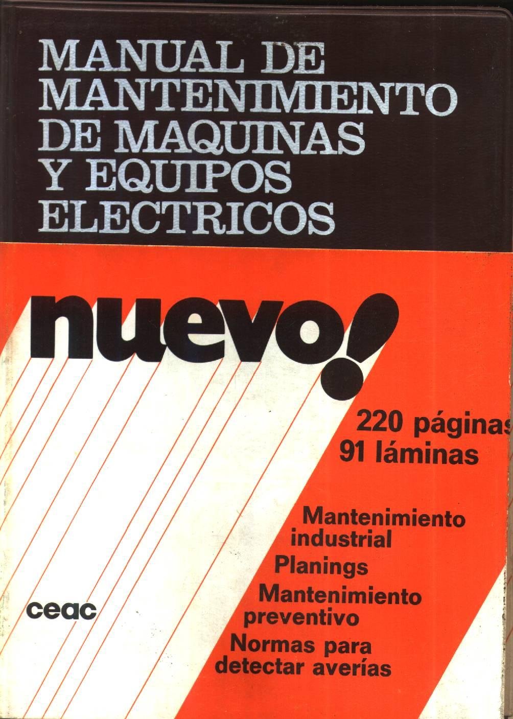 Manual de mantenimiento de maquinas y equipos electricos Books