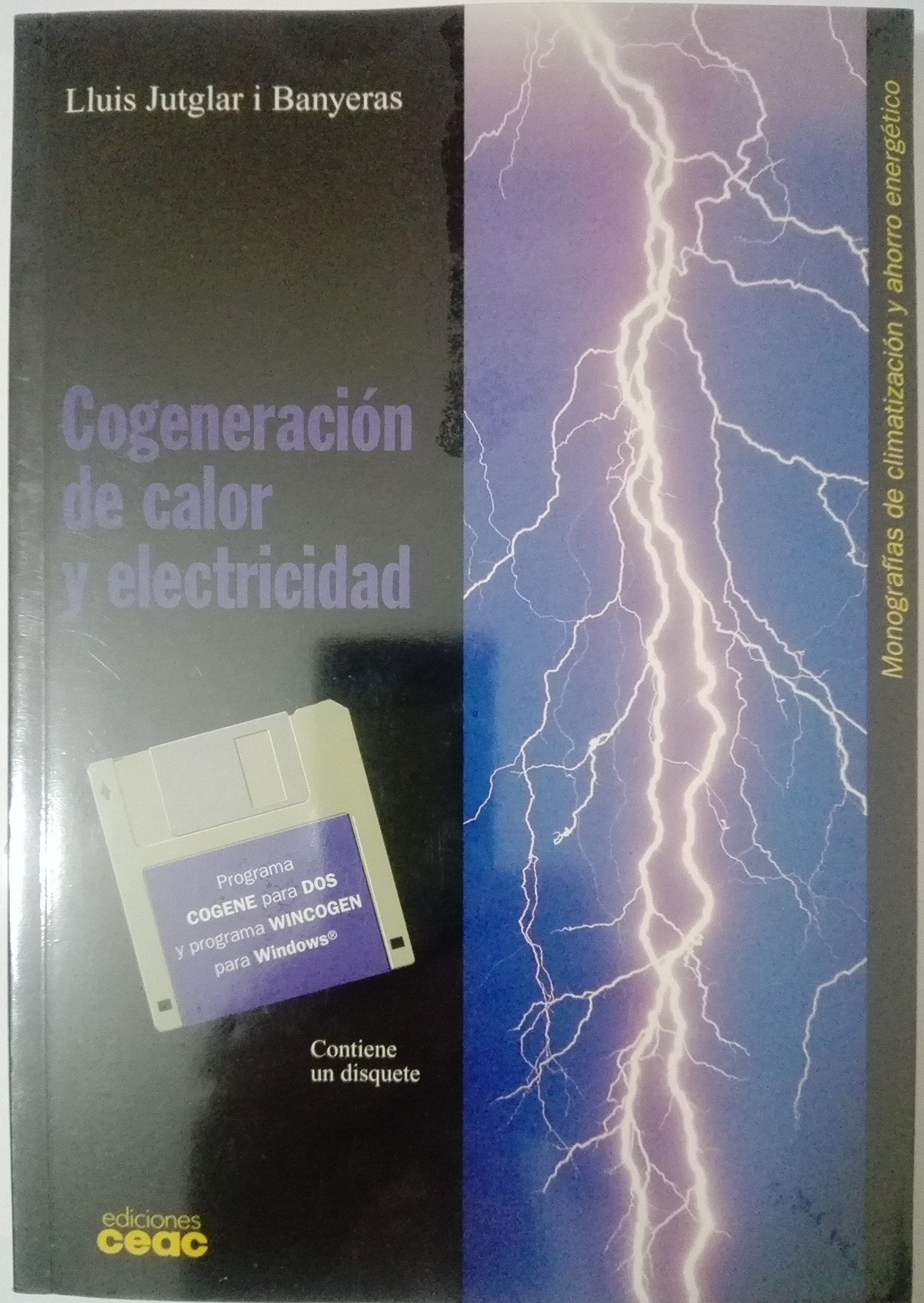 Cogeneracion de Calor y Electricidad - Con Disquet Books