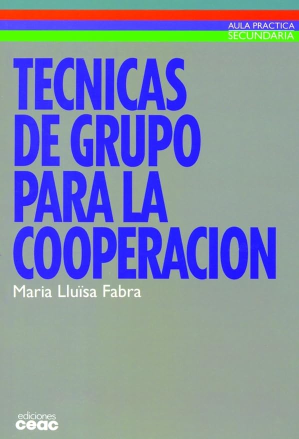 Técnicas de grupo para la cooperación (Pedagogía) Books