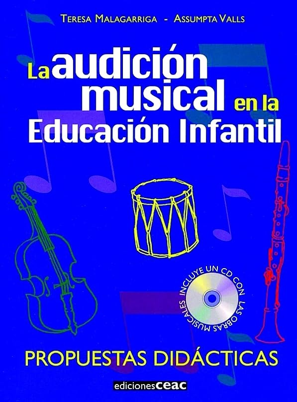 La audición musical en la educación infantil: Propuestas didácticas book