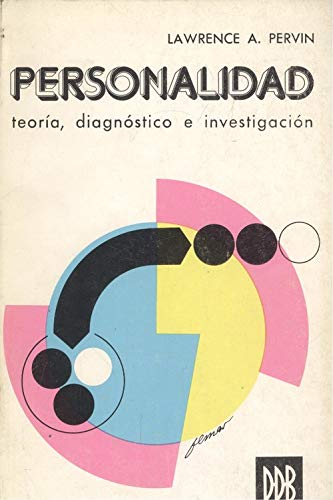 Personalidad: teoría, diagnóstico e investigación (Biblioteca de psicología, Band 7) Psychology