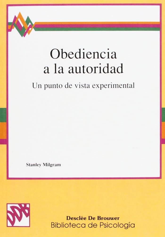 Obediencia A La Autoridad (Biblioteca de Psicología) Medicine