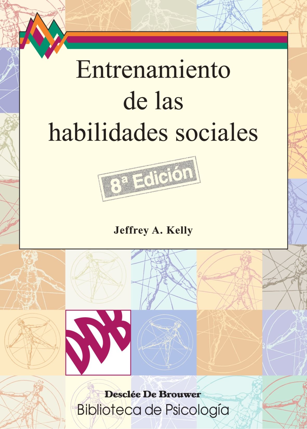 entrenamiento de las habilidades sociales - 8ªedición book