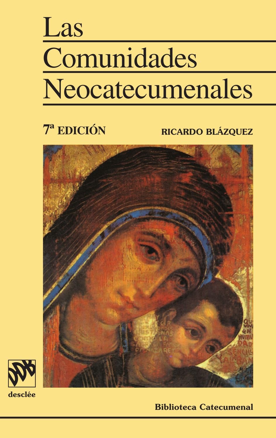 LAS COMUNIDADES NEOCATECUMENALES book