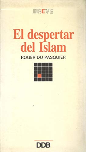 El despertar del Islam (Breve, Band 5) Religion & Esotericism