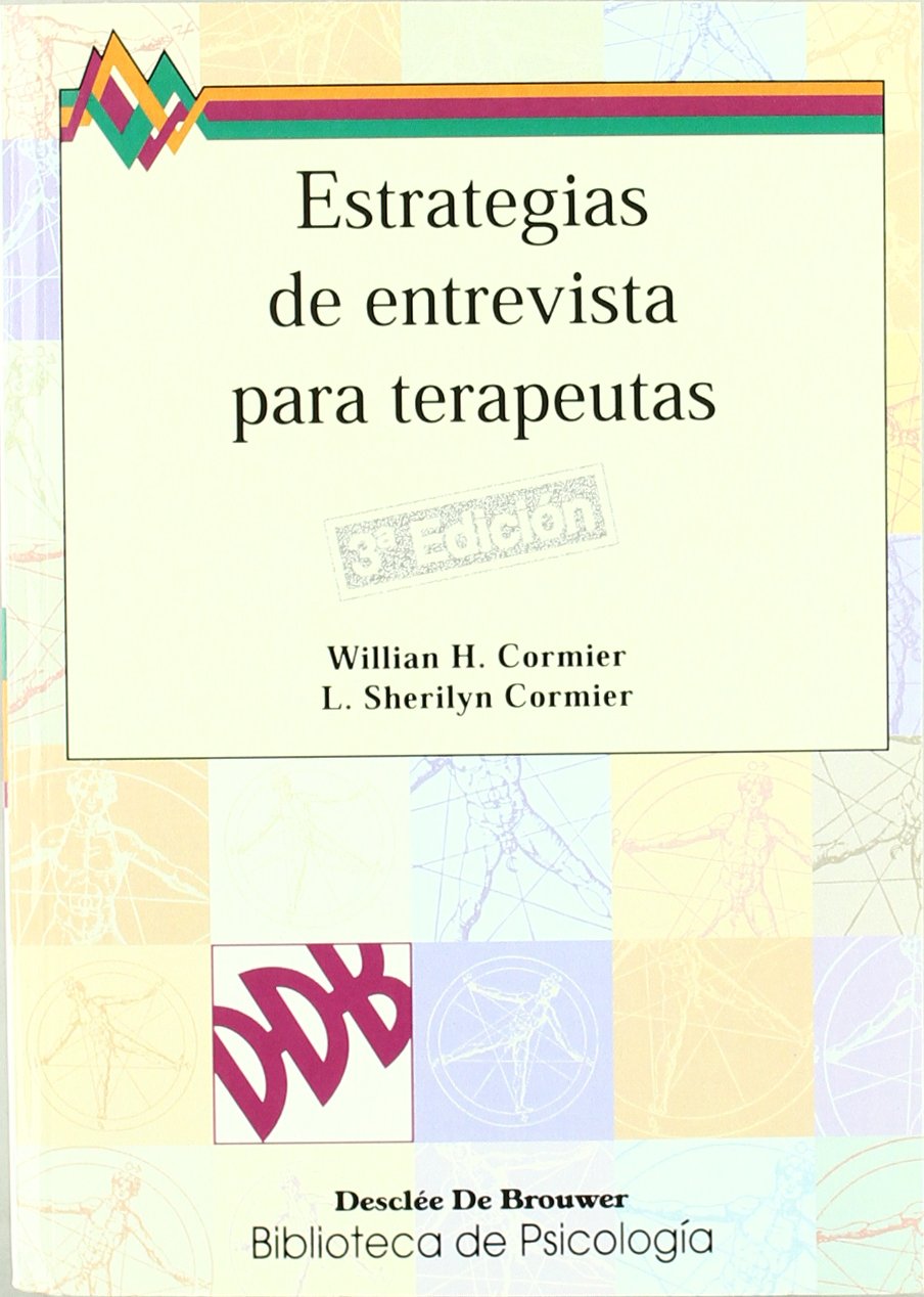 Estrategias De Entrevista Para Terapeutas (Biblioteca de Psicología) Psychology