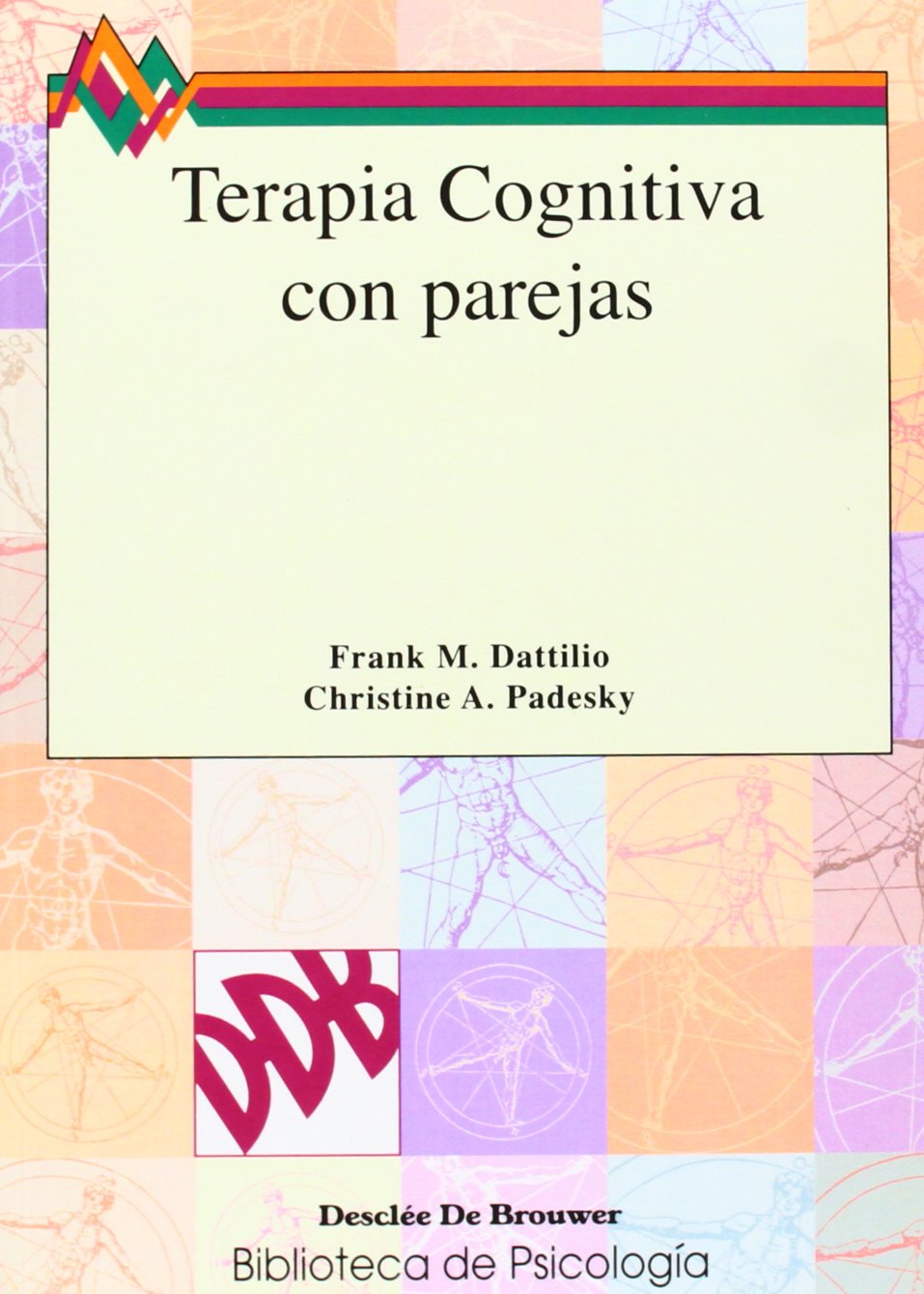 Terapia Cognitiva Con Parejas (Biblioteca de Psicología) Medicine