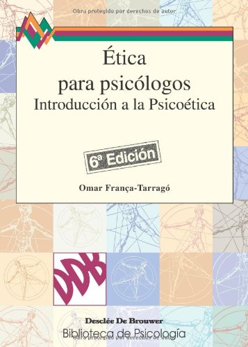 Ética para psicólogos (Biblioteca de Psicología) Medicine