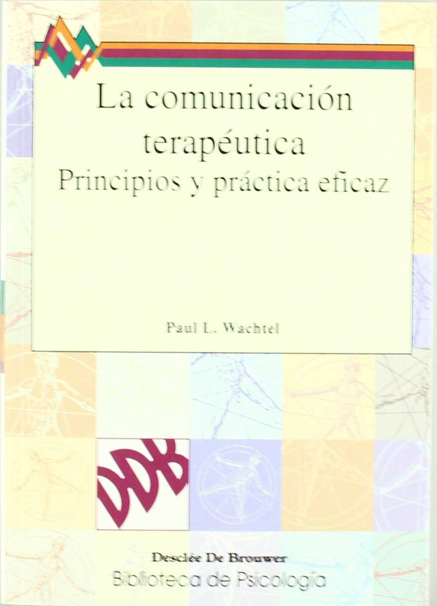 La Comunicación Terapéutica book
