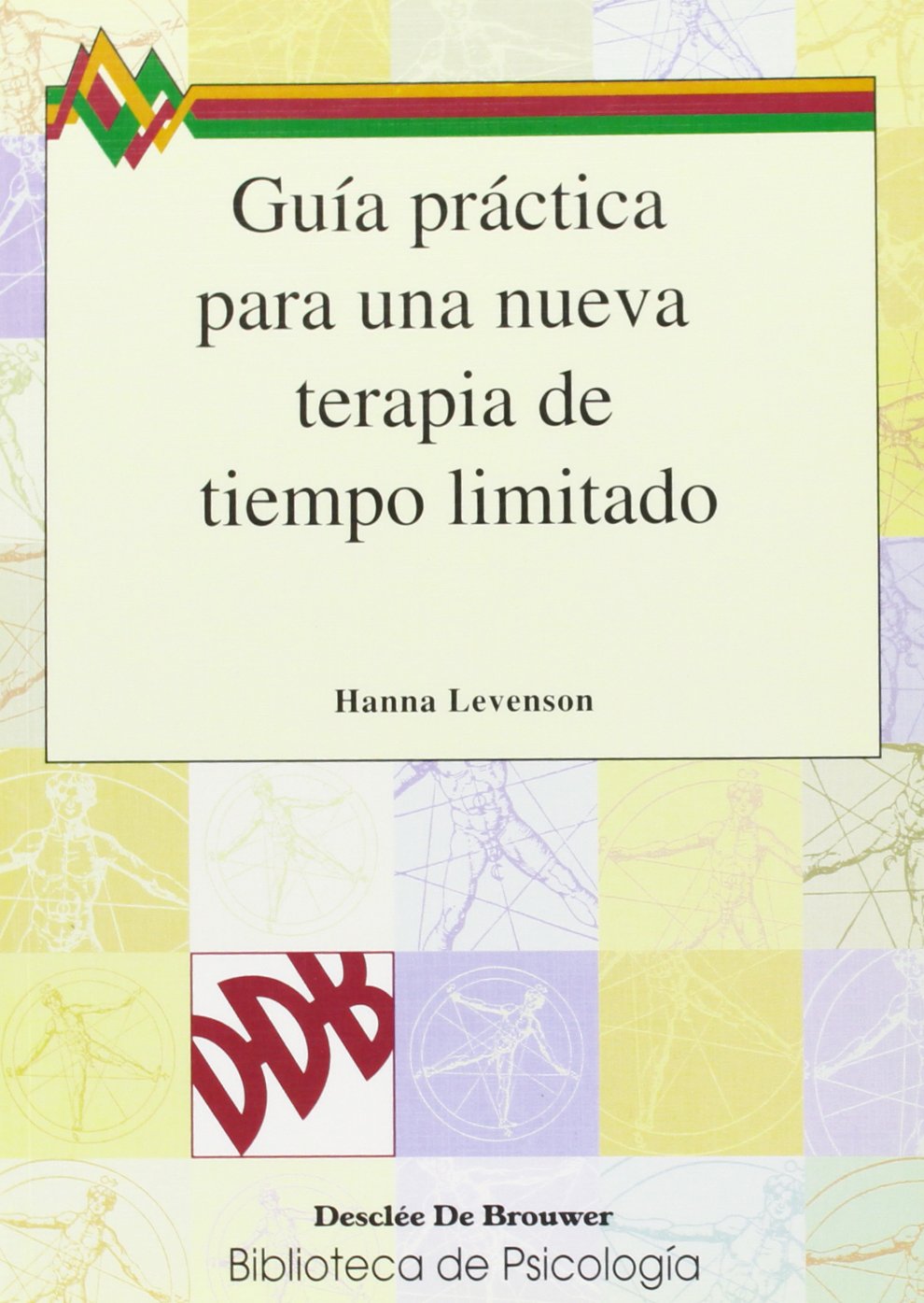 Guía practica para una nueva terapia de tiempo limitado book