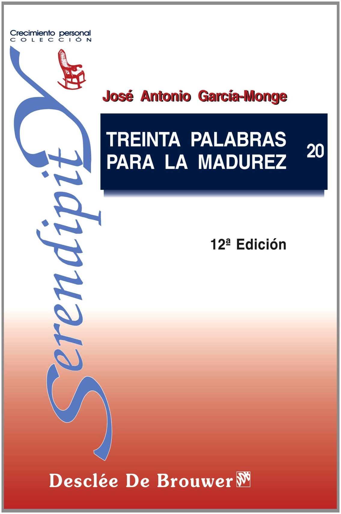 Treinta palabras para la madurez book
