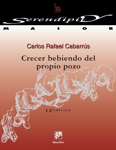 Crecer Bebiendo del Propio Pozo book