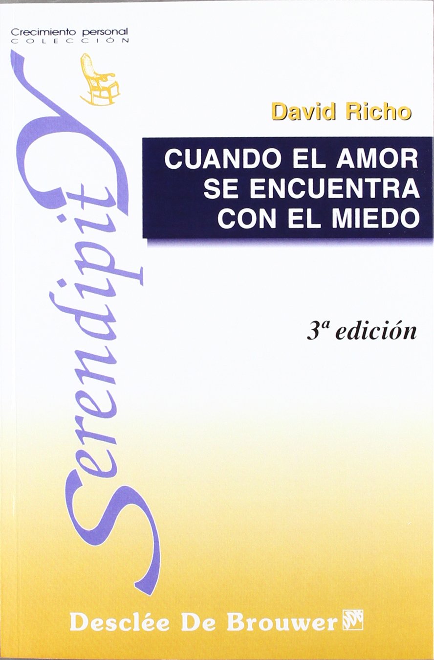 Cuando El Amor Se Encuentra Con El Miedo book