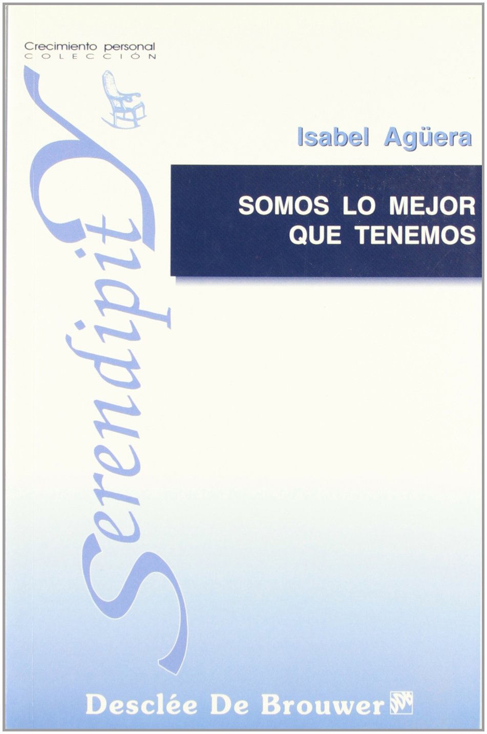 Somos lo mejor que tenemos book