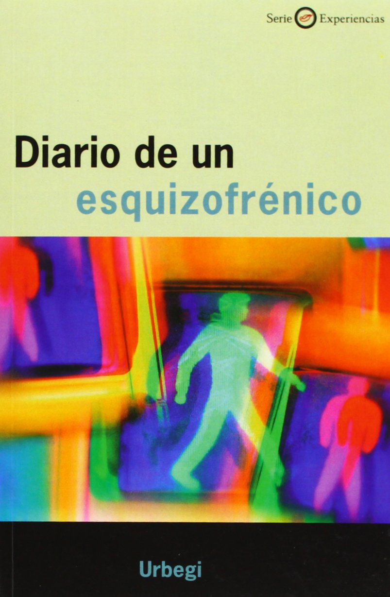 Diario de un esquizofrénico book