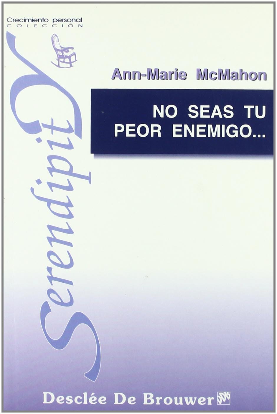 No seas tu peor enemigo-- : ¡-- cuando puedes ser tu mejor amigo--! Medicine