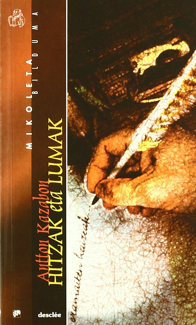 Hitzak Eta Lumak (Mikoleta Bilduma) Psychology